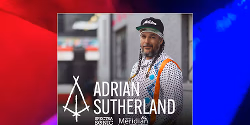 Adrian Sutherland - THE HORIZON TOUR