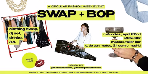 Swap + Bop - Clothing Swap And DJ Event