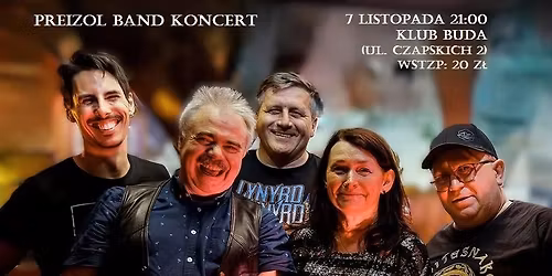 Koncert Preizol Band w Klub Buda