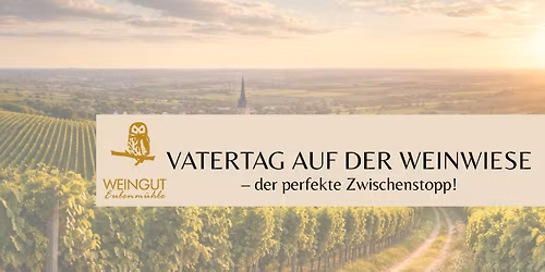 Vatertag auf der Weinwiese