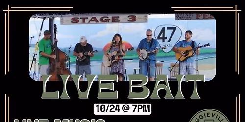Live Bait | October 24th