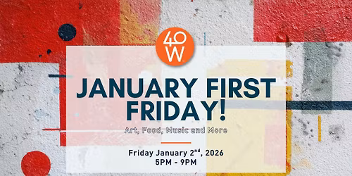 January First Friday Art Walk