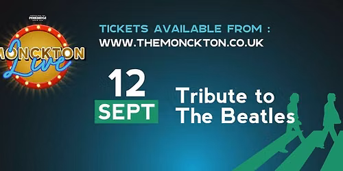 Monckton Live - THE BEATLES TRIBUTE