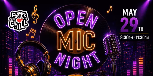 PoetryAndChill Open Mic Night
