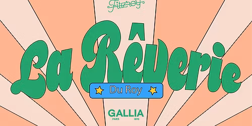 La r\u00eaverie du Roy