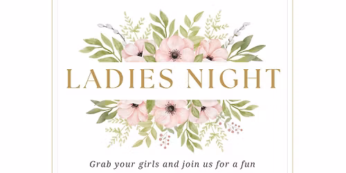 Ladies Night
