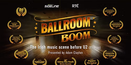 U2\u2019S Adam Clayton\u2019s \u2018BALLROOM BOOM\u2019 Film Screening and Q&A