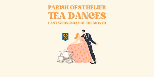 Parish of St Helier Tea Dance