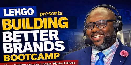 Building Better Brands Bootcamp