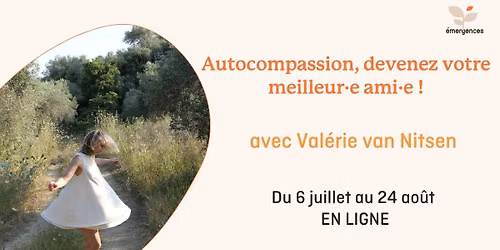 Cycle d'autocompassion anim\u00e9 par Val\u00e9rie van Nitsen