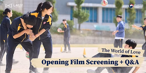 [New Voice] The World of Love (\uc138\uacc4\uc758 \uc8fc\uc778) | Opening Film Screening + Q&A