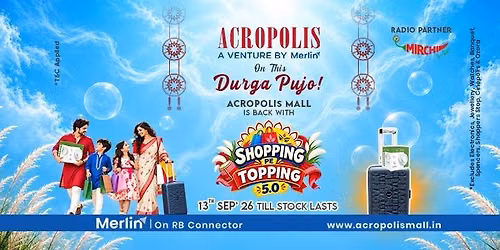 Shopping Pe Topping 5.0 at Acropolis Mall