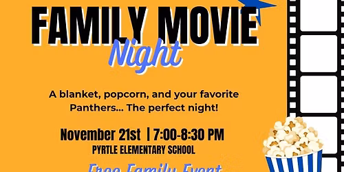 Pyrtle Family Movie Night
