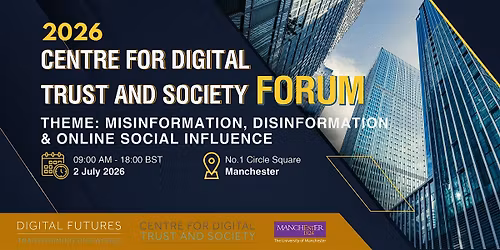 Centre for Digital Trust and Society Forum 2026