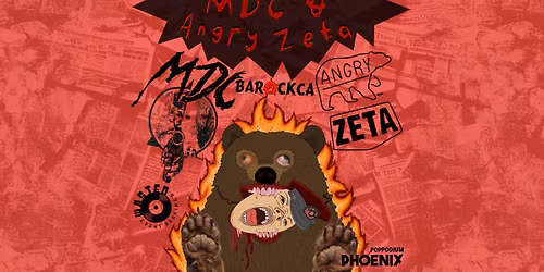 MDC + Angry Zeta + Barackca | Wasted Event Bookings