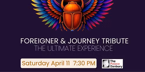 FOREIGN JOURNEY at The Palace Danbury