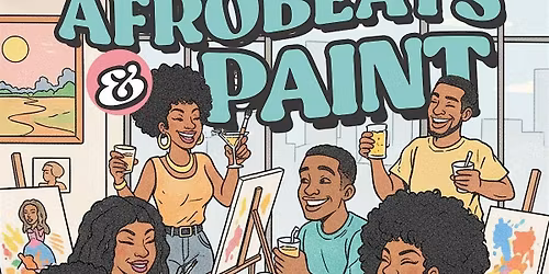 AFROBEATS x PAINT | HOME Restaurant & Lounge. 5pm