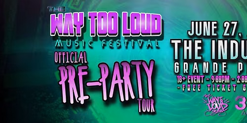 WTLC Presents: Official Pre-Party Tour (Grande Prairie)