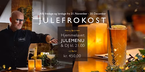Julefrokost med DJ p\u00e5 Ofelia Bar! 