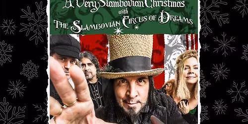 Slambovian Circus of Dreams: \u2018A Very Slambovian Christmas\u2019