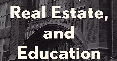 Book Talk & Discussion on Race, Real Estate, & Edu.: Inventing Gentrification in Phila. 1960-2020