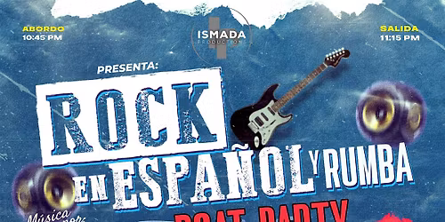 Rock en Espa\u00f1ol & Rumba Boat Party en NYC