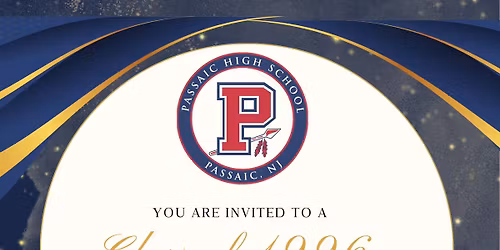Passaic High School Class of 1996 30th Year Reunion