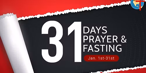 January 2026: 31 Days of Fasting & Prayer