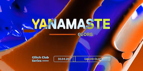 Glitch Club Series: YANAMASTE