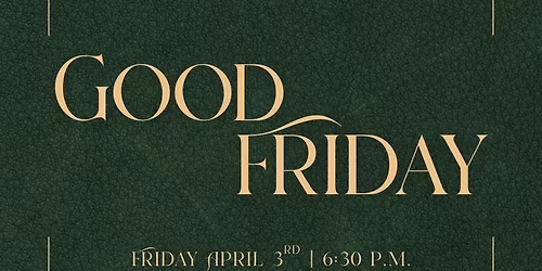 Restoration Chapel's Good Friday Service