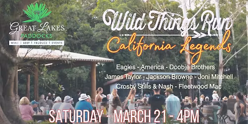 Immortal 70's hits - California Legends with WILD THINGS RUN