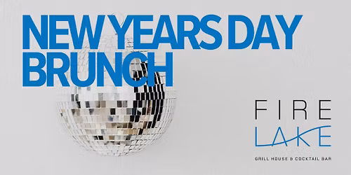 New Years Day Brunch at FireLake