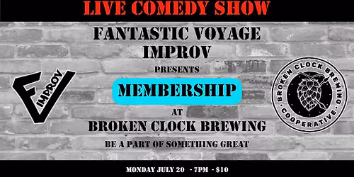 Improv at Broken Clock - celebrating membership!