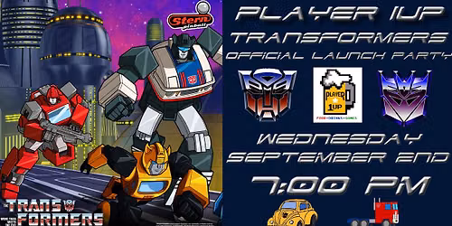 Player 1UP's Official Transformers Launch Party