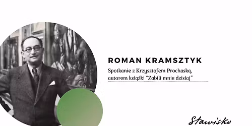 Wspomnienie Romana Kramsztyka