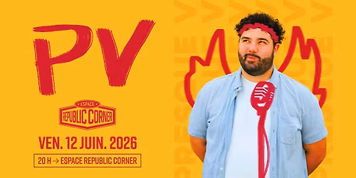 PV en one man show \u00e0 l'Espace Republic Corner ! 