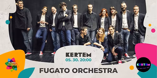 Fugato Orchestra: VANGELIS \u00e9s a New Age hagyat\u00e9k - Babel Kertem