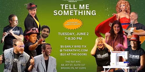 TELL ME SOMETHING @ THE RAT NYC