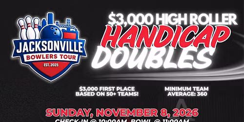 $3,000 HIGH ROLLER DOUBLES - November 8th