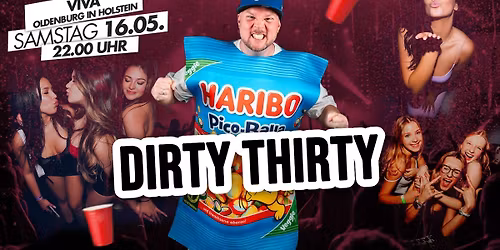 DIRTY THIRTY