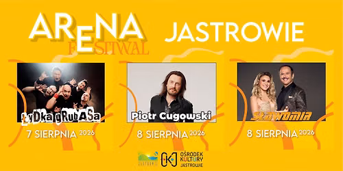 ARENA FESTIWAL JASTROWIE 2026