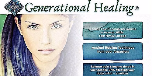 Generational Healing\u00ae Live Demonstration - Healing with Your Ancestors