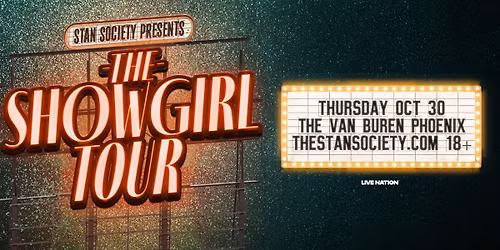 Stan Society presents Showgirl Tour