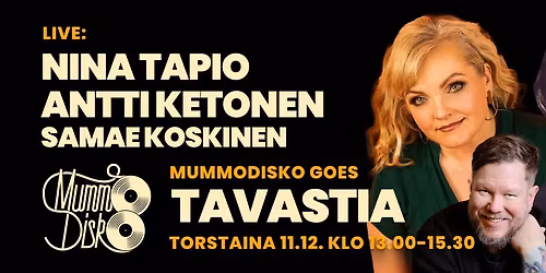 Mummodisko @Tavastia 11.12!