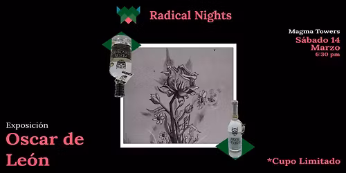 Radical Nights: