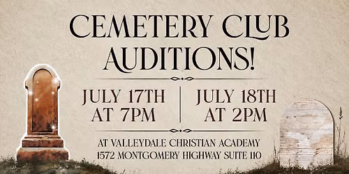 THE CEMETERY CLUB AUDITIONS