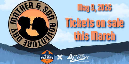 The Colony Mother & Son Adventure Day