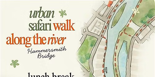 Urban Safari -walk along the river