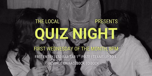 Monthly Quiz at The Local - First Wednesday of the Month