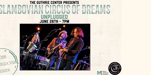 The Slambovian Circus of Dreams Trio - Unplugged